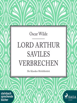 cover image of Lord Arthur Saviles Verbrechen (Ungekürzt)